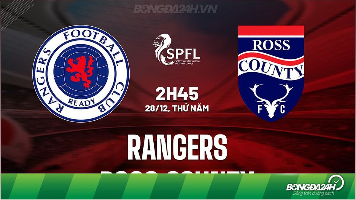 Nhận định Rangers vs Ross County: Rangers tiếp tục hướng tới chuỗi chiến thắng - 179871444