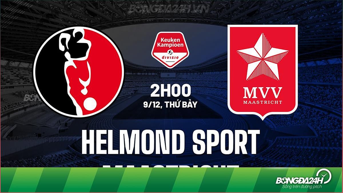 Nhận định trận đấu Helmond Sport vs Maastricht: Hạng 2 Hà Lan 2023/24 - -415725282