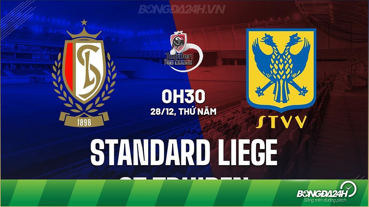 Trận đấu giữa Standard Liege vs St.Truiden: Nhận định, dự đoán kết quả và thống kê - -673960429