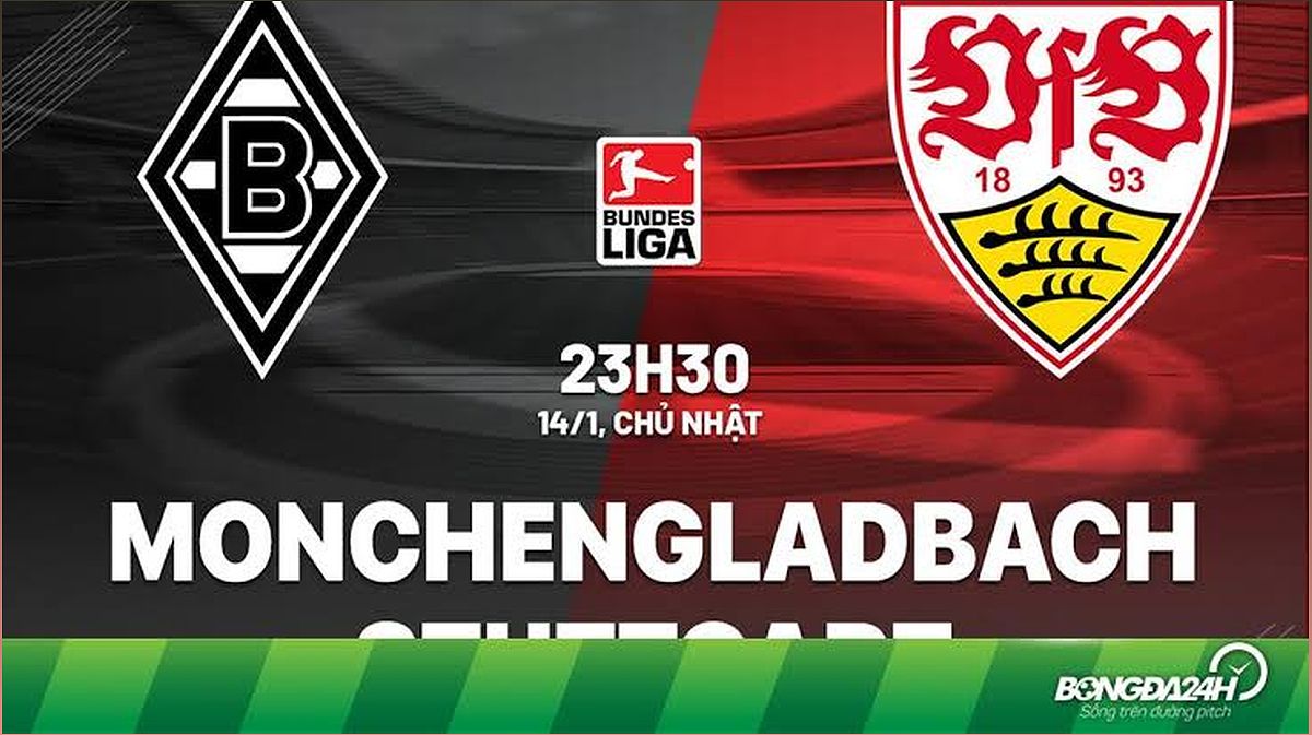 Nhận định Monchengladbach vs Stuttgart: Trận đấu hứa hẹn kịch tính - -323305537