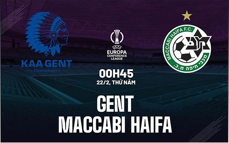 Nhận định Gent vs Maccabi Haifa 0h00 ngày 22/2 (Conference League 2023/24) - -798188052