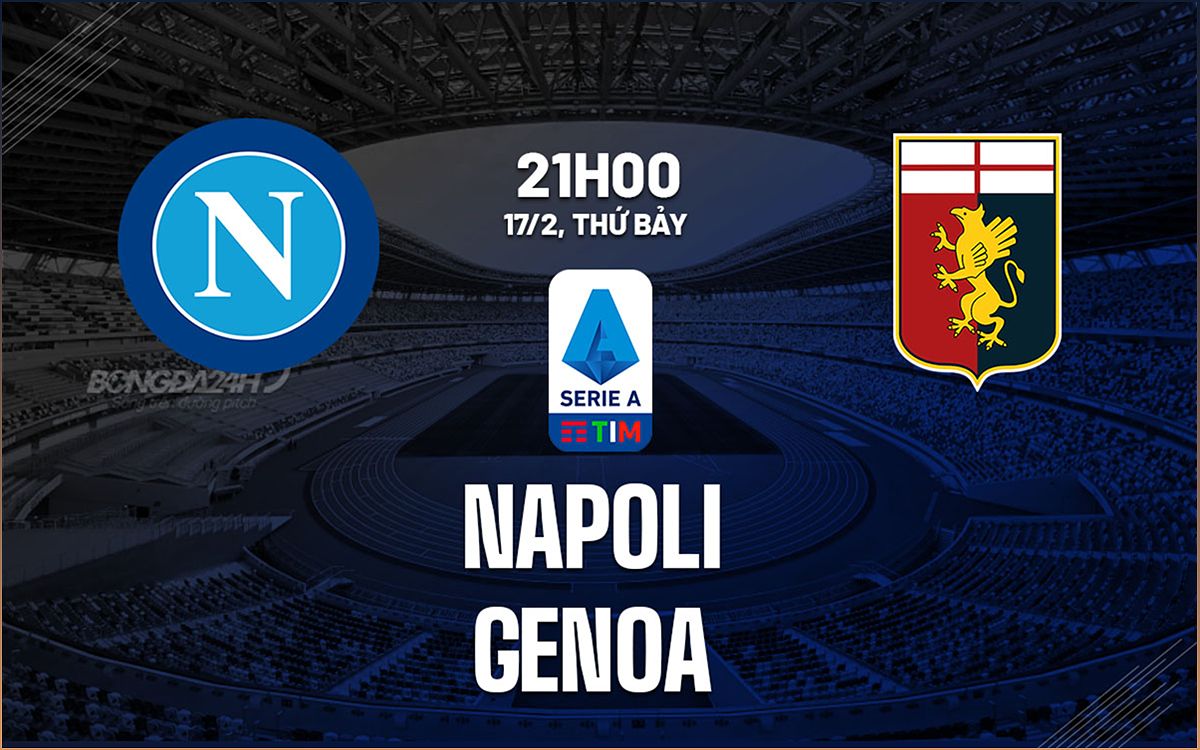 Nhận định trận đấu Napoli vs Genoa: Hy vọng của Napoli và Genoa - 629413620