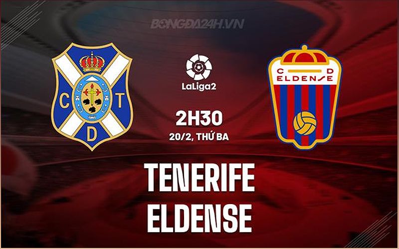 Tenerife vs Eldense: Trận đấu tại Hạng 2 Tây Ban Nha - -194258364