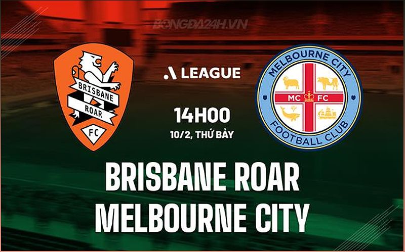 Trận đấu giữa Brisbane Roar và Melbourne City: Dự đoán kết quả và thông tin trận đấu - 1446329456