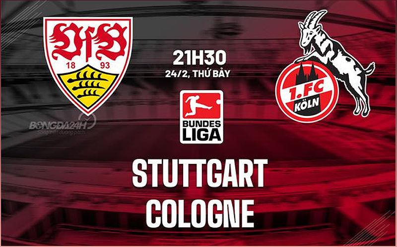 Trận đấu giữa Stuttgart và Cologne: Dự đoán kịch tính với nhiều bàn thắng - 38531918