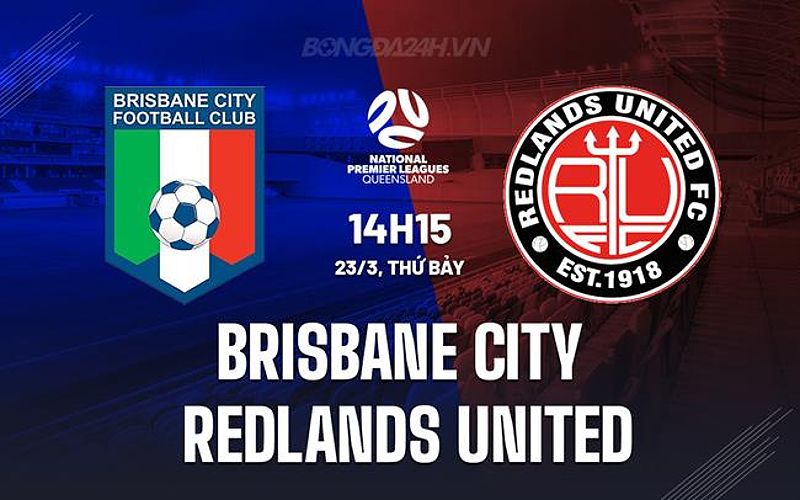 Brisbane City vs Redlands United: Nhận định và dự đoán kết quả trận đấu - -710454043