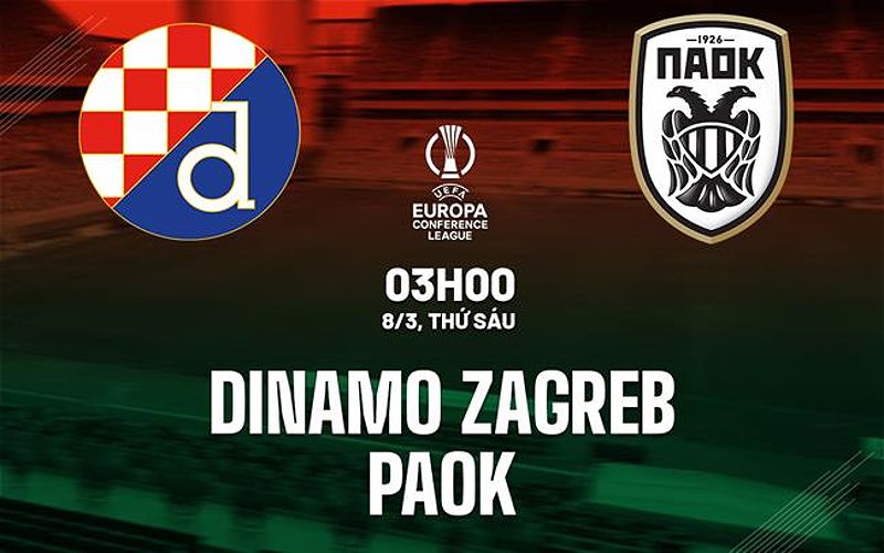 Dự đoán trận đấu Cup C3: Dinamo Zagreb vs PAOK - 2051859710