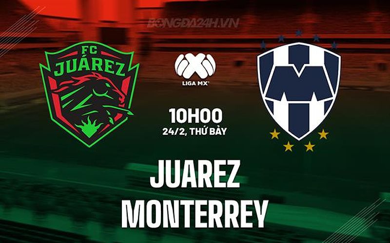 Trận đấu Juarez vs Monterrey: Dự đoán kết quả và những thông tin cần biết - -1287491243